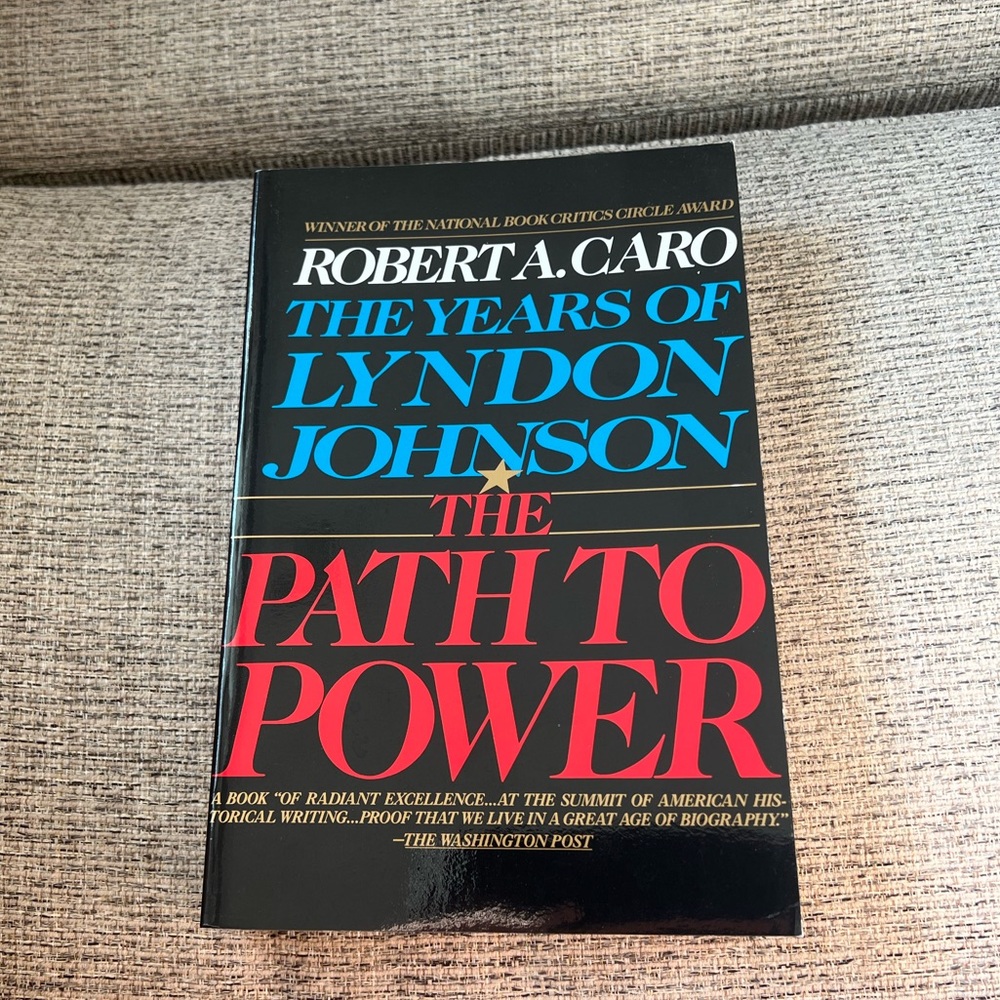 The Path to Power book by Robert A. Caro